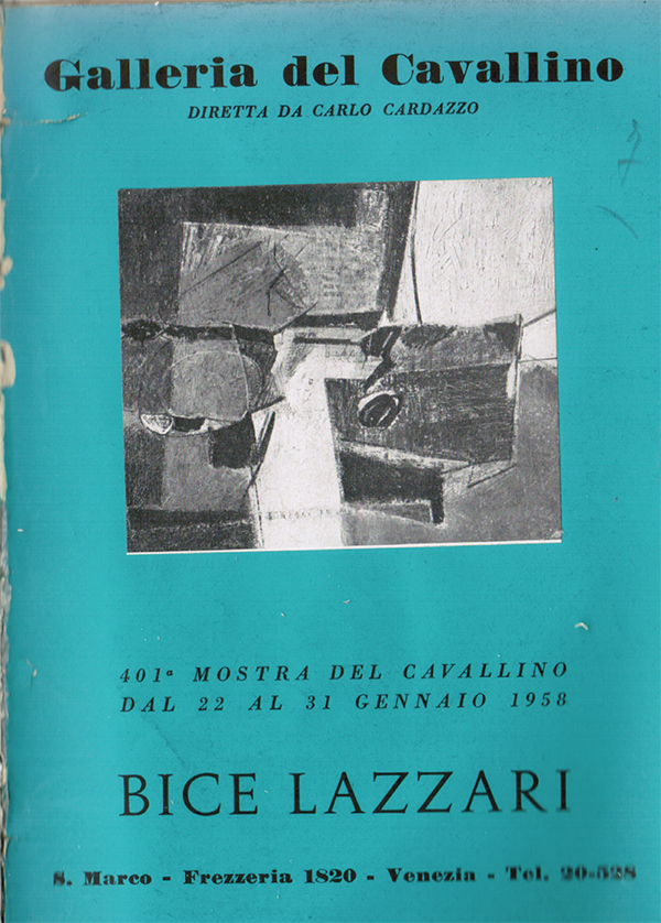 1958 – Dal 22 e 30 gennaio, presso la galleria del Cavallino a Venezia, presenta la pittura di Bice Lazzari.